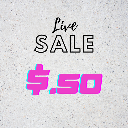 $.50 LIVE SALE ONLY!